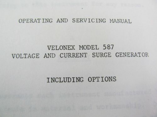 VELONEX 587 Voltage &amp; Current Surge Generator Oper/Service Manual w/schem 4/85