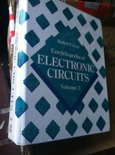 Encyclopedia of Electronic Circuits Volumes 1, 3, and 4