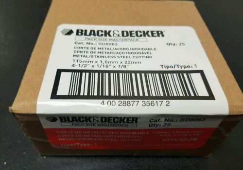 BLACK DECKER BD8063 PACK OF 25 PZ 4 1/2&#034; X 1/16&#034; X 7/8&#034; METAL/STAINLESS STEEL CU