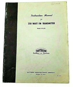 Vintage Radio Electronics Manual Instruction 250 Watt FM Transmitter Raytheon