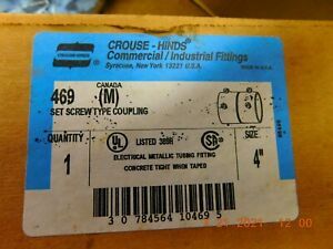 CROUSE HINDS 469 SET SCREW 4 INCH COUPLING NIB free shipping