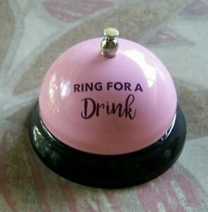 &#034;Ring for a Drink&#034; Cute Bar Counter Top Bell, Excellent Condition