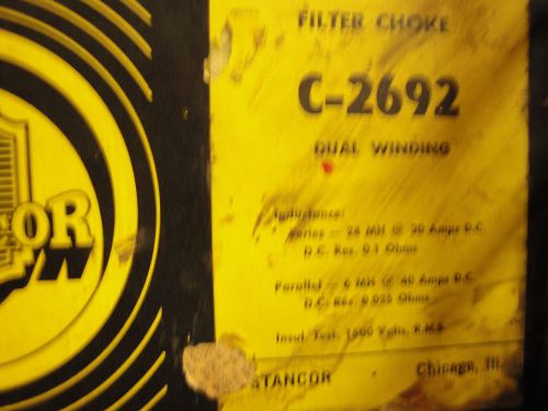 Stancor filter choke - c 2692 - 24mh 20 a and 6mh 40a for sale