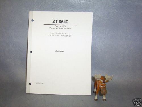 Zt 6640  ziatech corp hardware manual for zt 6640 for sale