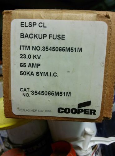 Cooper Backup Fuse No.3545065M51M 23.0 KV 65 AMP 50KA SYM.I.C