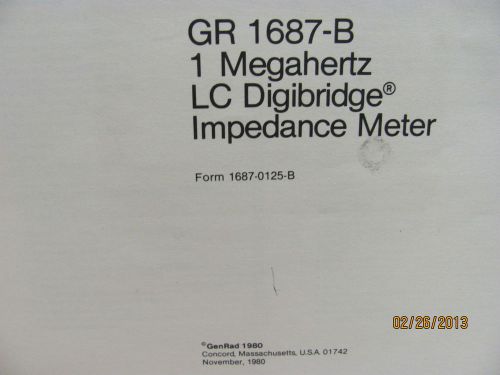 GENERAL RADIO MODEL 1687-B: 1 MHz LC Digibridge Impedance Meter - Inst. Manual
