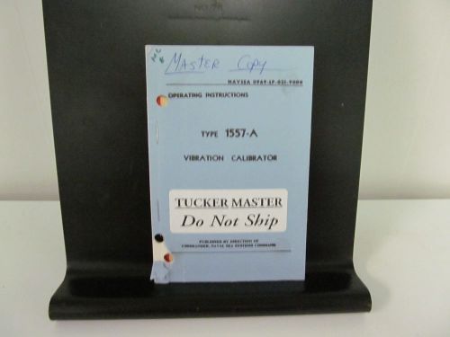 General Radio 1557-A Vibration Calibrator: Instruction Manual w/ Schematic