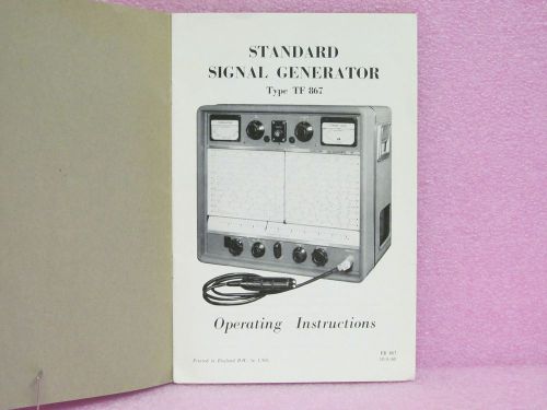 Marconi Manual TF 867 Standard Signal Generator Instruction Man. w/Schem. (9/60)