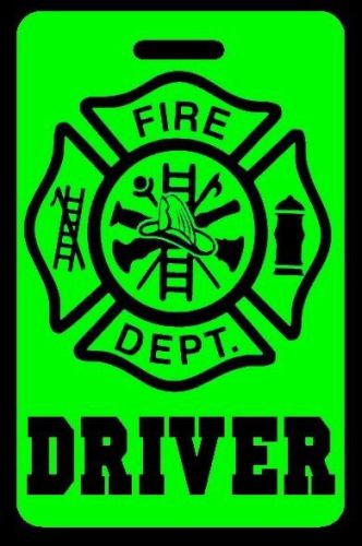 Day-Glo Green DRIVER Firefighter Luggage/Gear Bag Tag - FREE Personalization
