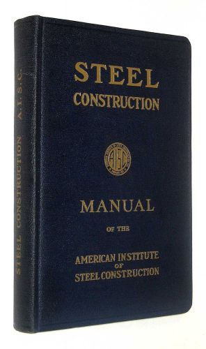 AISC Steel Construction Manual 1947 Fifth Ed Architects Engineers Clean!
