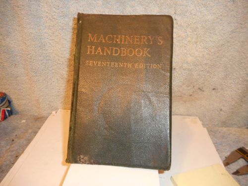 Machinists 12/18 BUY NOW--Hall-- Machinery&#039;s Handbook Solid Vintage Cheap