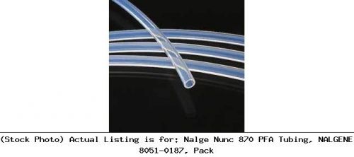 Nalge Nunc 870 PFA Tubing, NALGENE 8051-0187, Pack Laboratory Consumable