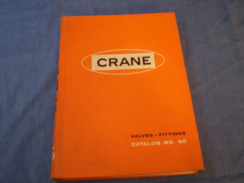 VINTAGE 1960 CRANE VALVES FITTINGS CATALOG NUMBER 60 HARDCOVER BOOK MANUAL PARTS