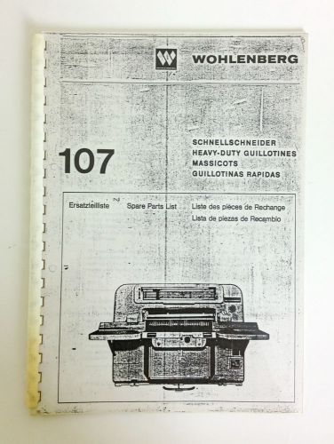 WOHLENBERG Spare Parts List Book 107 in English, German, French and Spanish