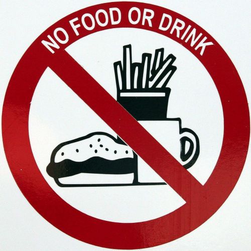 NO FOOD OR DRINK Sticker Decal Waterproof Outdoor