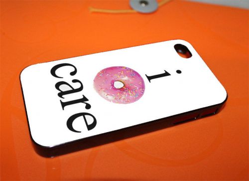 I DONUT CARE Cases for iPhone iPod Samsung Nokia HTC