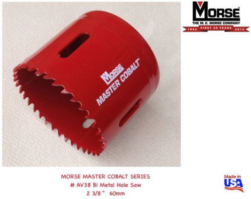Morse # av38    2-3/8&#034;    60mm  bi-metal hole saw  &#034;strong &amp; durable&#034;  usa made for sale