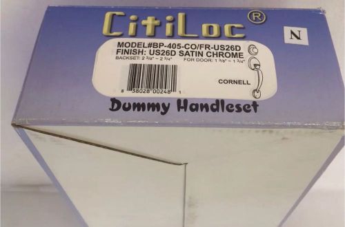Citiloc satin nickel chrome dummy handleset for entrance door  model# bp-405-c for sale