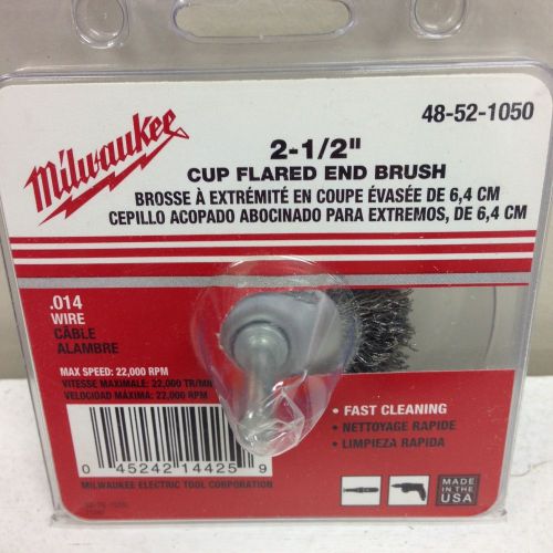 Milwaulkee 48-52-1050 Cup Flared End Brush 2-1/2&#039;&#039; BRAND NEW