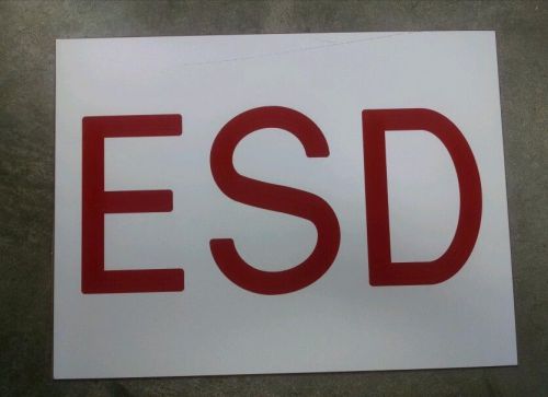 6&#034; x 8&#034; ESD sign White with Red text adhesive backing