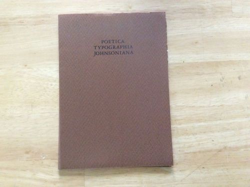 POETICA TYPOGRAPHIA JOHNSONIANA w/original leaf 1959 GOLDEN KEY PRESS