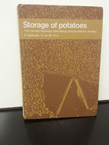 Storage of Potatoes, Post-Harvest behavior, Store-Design, Storage Practice