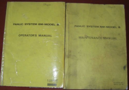 Fanuc Operator &amp; Maintenance Manual - 6MB
