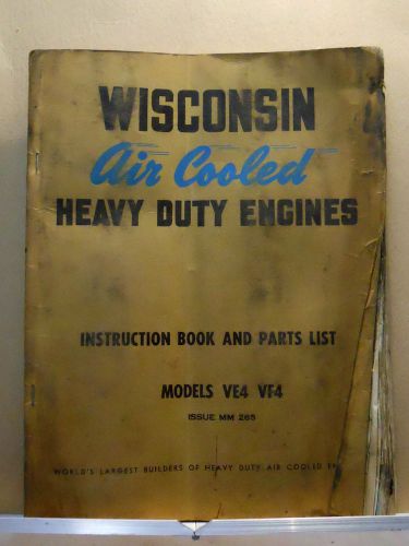 vint. WISCONSIN AIR COOLED HD ENGINES INST. book &amp; PARTS LIST MODELS VE4-VF4