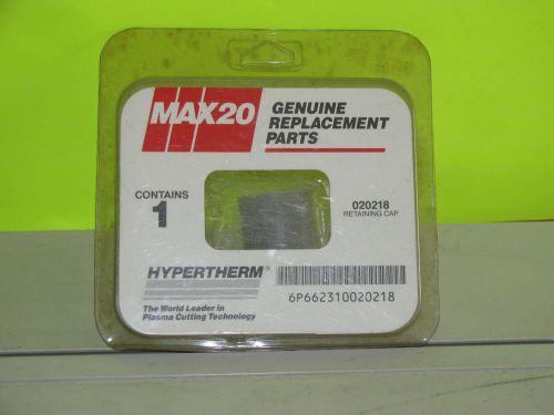 Hypertherm Max 20 Plasma Cutters Retaining Cap  020218 -New