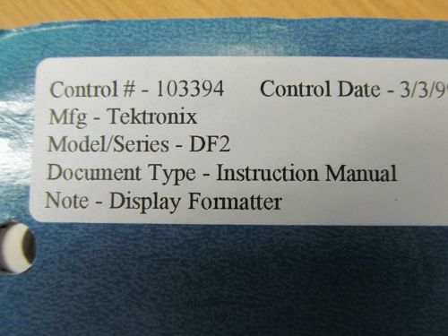 TEKTRONIX DF2 Display Formatter Instruction Manual c.1/78