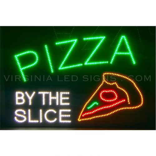 Pizza by the Slice LED SIGN neon looking 35&#034;x22&#034; HIGH QUALITY VERY BRIGHT