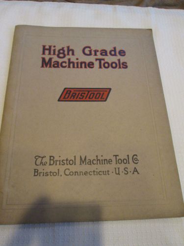 Bristol Machine Tool Machine Milling Grinder Catalog CT -tool, metal working D
