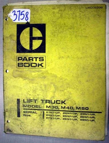 Caterpillar Parts Book Model M30, M40, M50 Forklifts, #3758