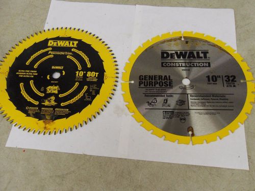 DeWALT (1) DW3103 Carbide Tip 10&#034; 32T Saw Blade &amp; (1) DW3218PT 10&#034; 80T Carbide