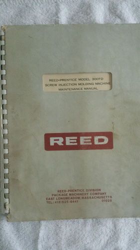 Reed Prentice Model 300 Ton: Maintenance Manuel.