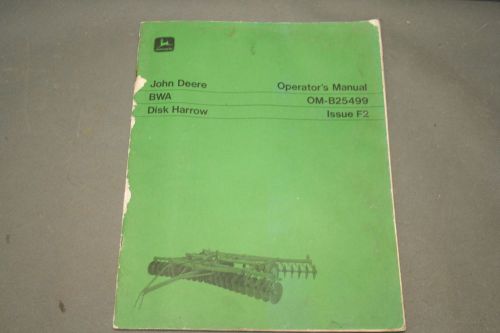 John Deere Model BWA Disk Harrow Operator&#039;s Manual