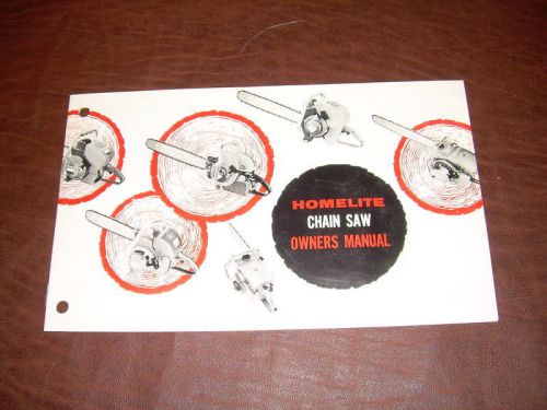 HOMELITE CHAIN SAW OWNERS MANUAL ANTIQUE