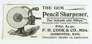 1895 GEM PENCIL SHARPENER Vtg School/Office Print Ad~F.H.Cook Co.Leominster,Mass