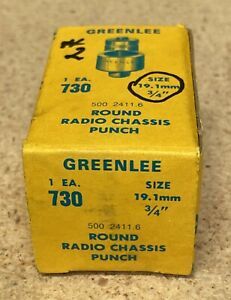 GREENLEE NO. 730 - 3/4&#034; ROUND RADIO CHASSIS PUNCH 500 2411.6