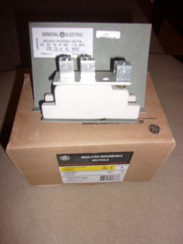 GE TNI62 MODEL 4 INSULATED GROUNDABLE NEUTRAL 60 Amps New NIB