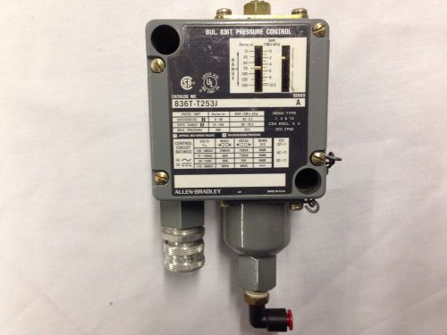 Allen Bradley 836T-T253J Series A Pressure control switch 836TT253J
