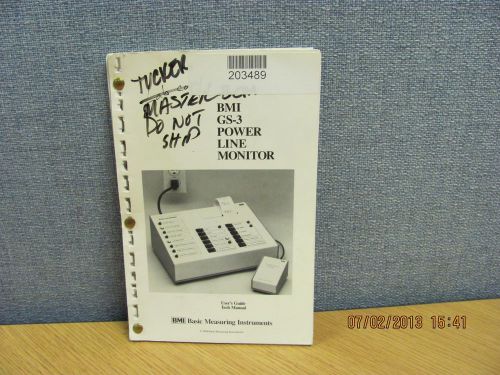 BMI GS-3: Power Line Monitor - Users Guide Technical Manual w/schematic # 17070