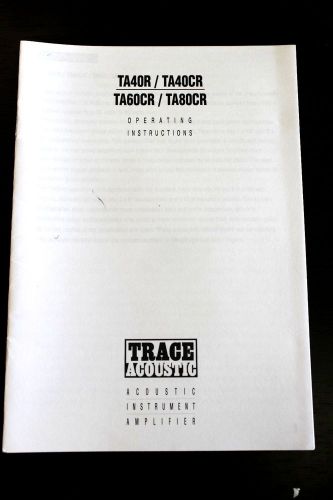 Trace Elliot - Operating Instructions - TA40R / TA40CR / TA60CR / TA80CR