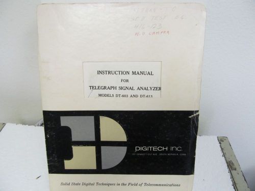 Digitech DT-603, DT613 Telegraph Signal Analyzer Instruction Manual w/schematics