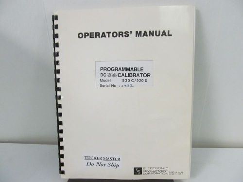 Electronic development 520c/520d programmable dc calibrator operator&#039;s manual for sale