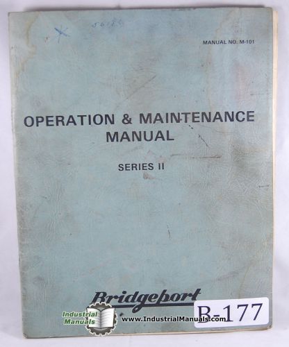 Bridgeport model 4j series ii,  milling, operator maintenance parts manual 1972 for sale