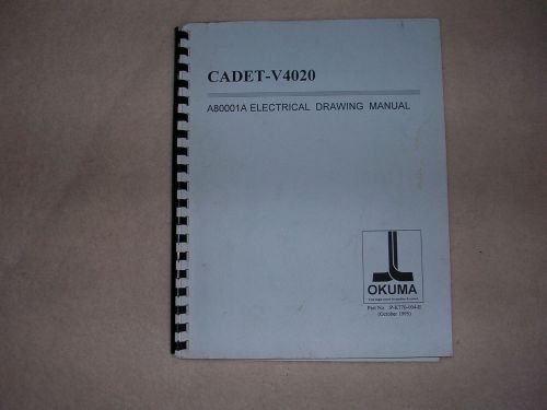 Okuma CNC Cadet - V 4020 Electrical Drawing Manual