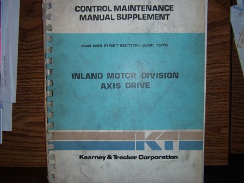 kearney &amp; trecker AXIS DRIVE  manual FIRST EDITION 1978