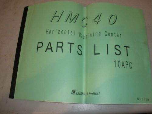 Enshu HMC40 10 Pallets Changer Parts List Manual