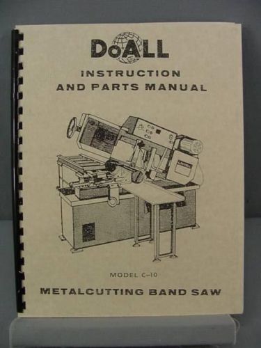 DoAll C-10 Metal Cutting Band Saw Instruction and Parts Manual